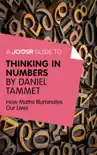 A Joosr Guide to... Thinking in Numbers by Daniel Tammet synopsis, comments