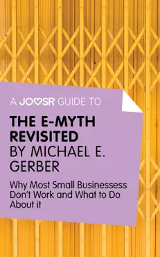 a joosr guide to... the e-myth revisited by michael e. gerber book cover image
