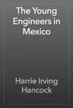 The Young Engineers in Mexico reviews