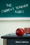 The Student Teacher Blues synopsis, comments
