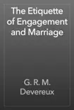 The Etiquette of Engagement and Marriage reviews