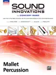 Sound Innovations for Concert Band: Mallet Percussion, Book 2 e-book