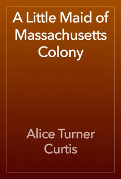 a little maid of massachusetts colony book cover image