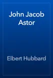John Jacob Astor synopsis, comments