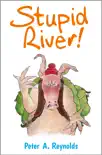 Stupid River! book summary, reviews and download