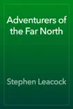 Adventurers of the Far North reviews