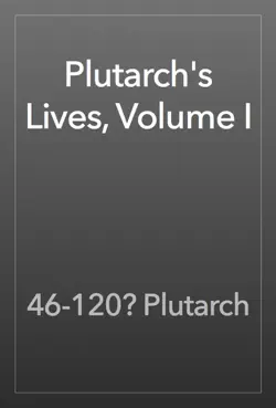 plutarch's lives, volume i book cover image