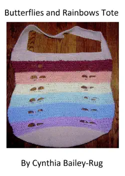 butterflies and rainbows tote crochet pattern book cover image