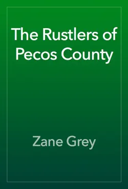 the rustlers of pecos county book cover image