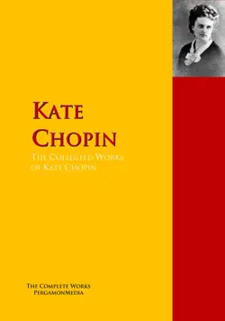 the collected works of kate chopin book cover image