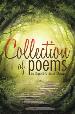 collection of poems by sepotli alpheus mekwa book cover image