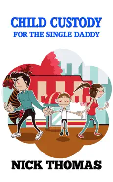 child custody for the single daddy book cover image