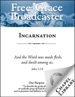free grace broadcaster - issue 234 - incarnation book cover image