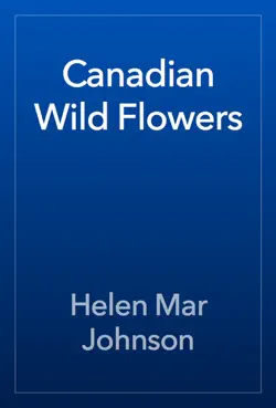 canadian wild flowers book cover image