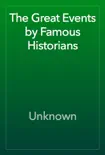 The Great Events by Famous Historians reviews