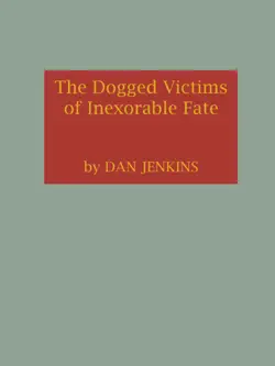 the dogged victims of inexorable fate book cover image