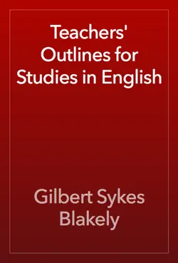 teachers' outlines for studies in english book cover image