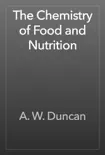 The Chemistry of Food and Nutrition reviews
