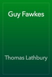 Guy Fawkes book summary, reviews and download
