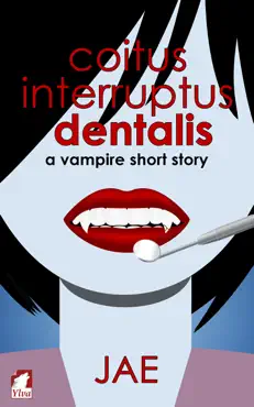 coitus interruptus dentalis book cover image