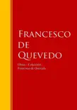 Obras - Colección de Francisco de Quevedo sinopsis y comentarios