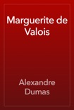 Marguerite de Valois book summary, reviews and downlod