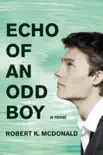 Echo of an Odd Boy synopsis, comments