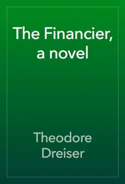 the financier, a novel book cover image