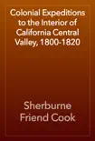 Colonial Expeditions to the Interior of California Central Valley, 1800-1820 reviews