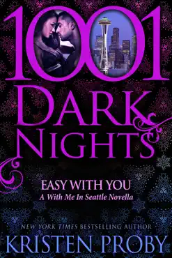 easy with you: a with me in seattle novella book cover image