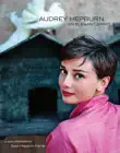 Audrey Hepburn, An Elegant Spirit synopsis, comments