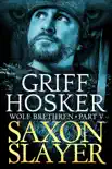 Saxon Slayer synopsis, comments
