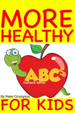 more healthy abcs for kids (standard edition) book cover image