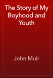 The Story of My Boyhood and Youth reviews