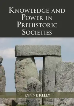 knowledge and power in prehistoric societies book cover image