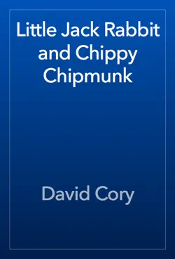 little jack rabbit and chippy chipmunk book cover image