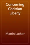 Concerning Christian Liberty reviews