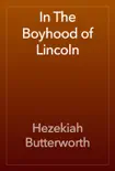 In The Boyhood of Lincoln reviews