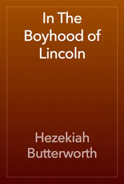 in the boyhood of lincoln book cover image