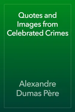 quotes and images from celebrated crimes book cover image