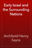 Early Israel and the Surrounding Nations reviews