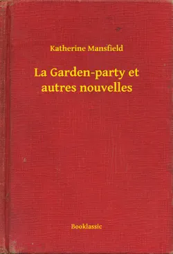la garden-party et autres nouvelles imagen de la portada del libro