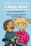 A Happy Heart book summary, reviews and download