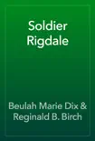 Soldier Rigdale reviews