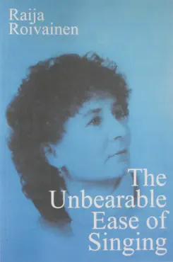 the unbearable ease of singing book cover image