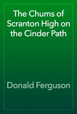 the chums of scranton high on the cinder path book cover image