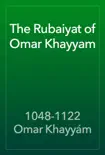 The Rubaiyat of Omar Khayyam reviews