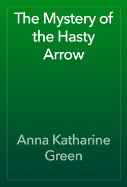 the mystery of the hasty arrow book cover image