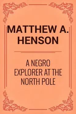 a negro explorer at the north pole book cover image