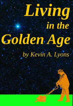 living in the golden age book cover image